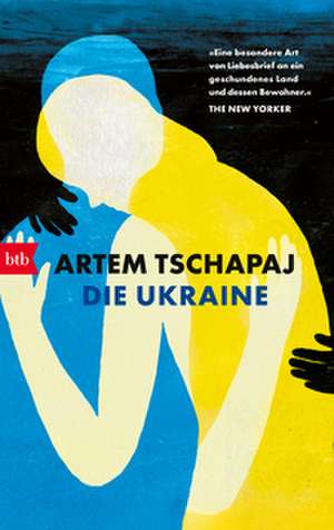 Die Ukraine de Artem Tschapaj
