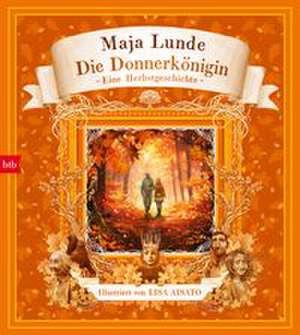 Die Donnerkönigin de Maja Lunde