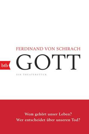 GOTT de Ferdinand von Schirach