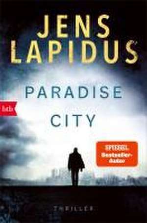 Paradise City de Jens Lapidus