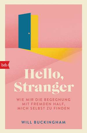 Hello, Stranger de Will Buckingham