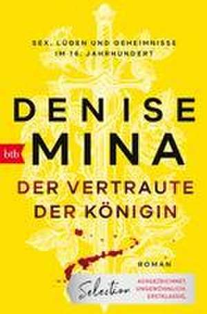 Der Vertraute der Königin de Denise Mina