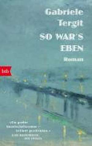 So war's eben de Gabriele Tergit