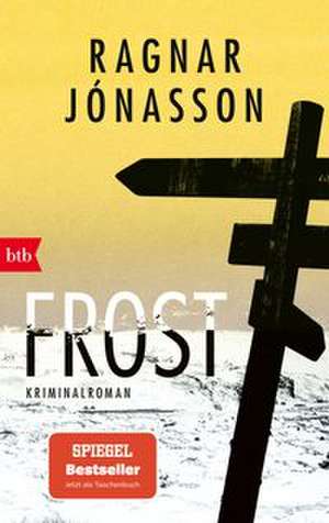 FROST de Ragnar Jónasson
