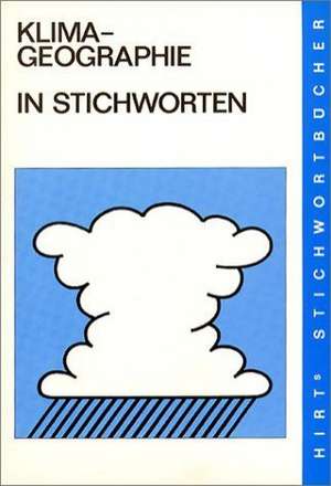 Klimageographie in Stichworten de Günter Borchert