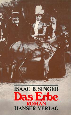 Das Erbe de Isaac Bashevis Singer