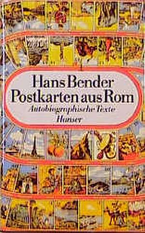 Postkarten aus Rom de Hans Georg Schwark