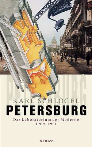 Petersburg de Karl Schlögel