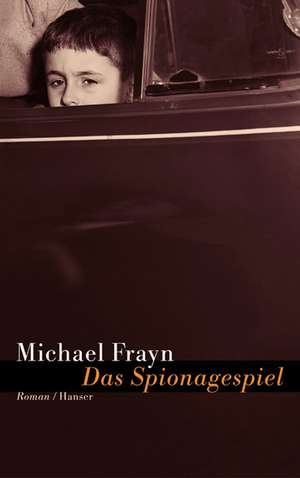 Das Spionagespiel de Michael Frayn