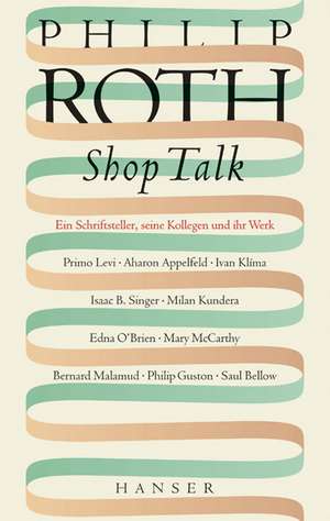 Shop Talk de Philip Roth