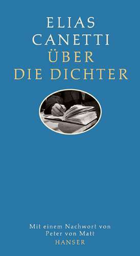 Über die Dichter de Elias Canetti