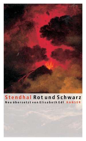 Rot und Schwarz de Stendhal