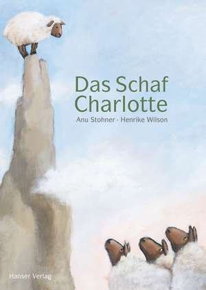 Das Schaf Charlotte de Anu Stohner