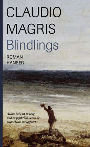 Blindlings de Claudio Magris