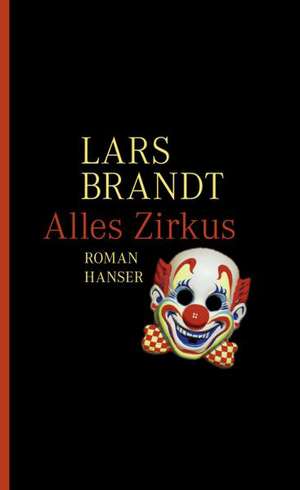 Alles Zirkus de Lars Brandt