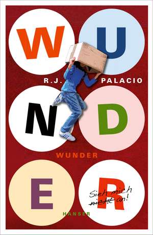 Wunder de Raquel J. Palacio