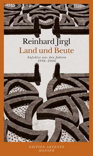 Land und Beute de Reinhard Jirgl