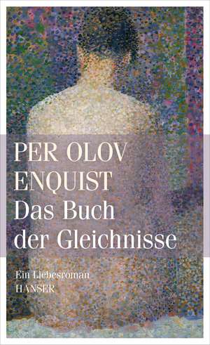 Das Buch der Gleichnisse de Per Olov Enquist