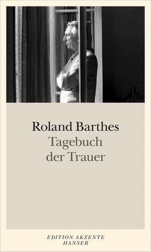 Tagebuch der Trauer de Roland Barthes