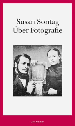 Über Fotografie de Susan Sontag