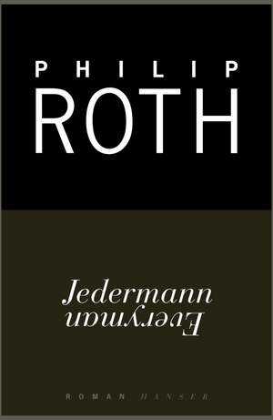 Jedermann de Philip Roth