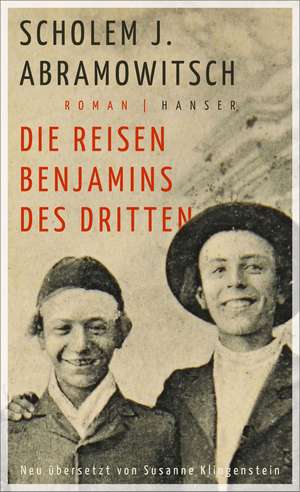 Die Reisen Benjamins des Dritten de Scholem J. Abramowitsch