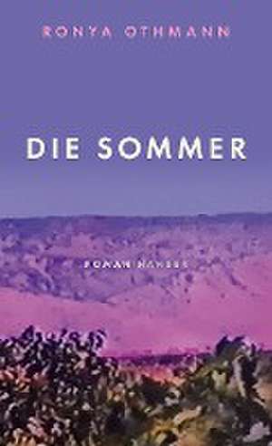 Die Sommer de Ronya Othmann