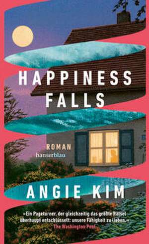 Happiness Falls de Angie Kim