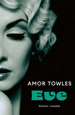 Eve de Amor Towles