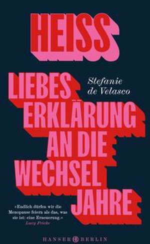 Heiss de Stefanie De Velasco