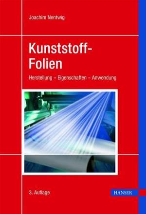 Kunststoff-Folien de Joachim Nentwig