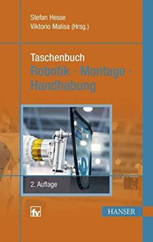 Taschenbuch Robotik - Montage - Handhabung de Stefan Hesse