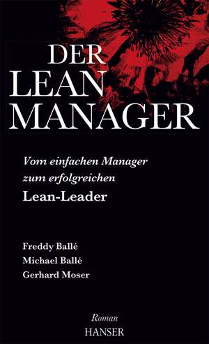 Der Lean-Manager de Freddy Balle