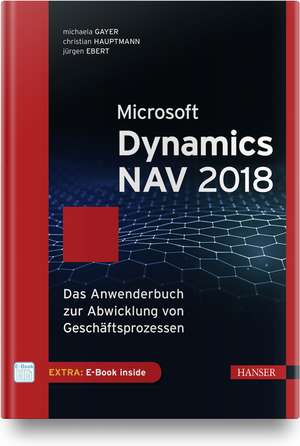 Microsoft Dynamics NAV 2018 de Michaela Gayer