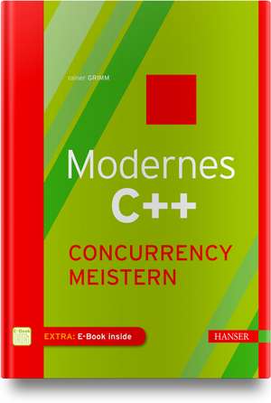 Modernes C++: Concurrency meistern de Rainer Grimm