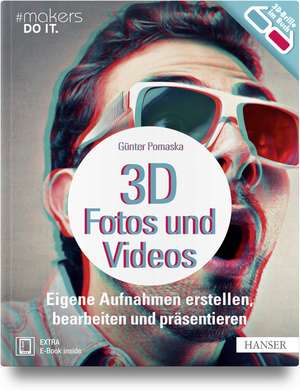 3D-Fotos und -Videos de Günter Pomaska