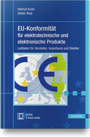 EU-Konformität für elektrotechnische und elektronische Produkte de Helmut Kuntz