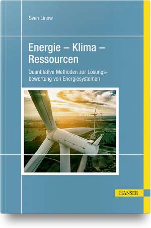 Energie - Klima - Ressourcen de Sven Linow