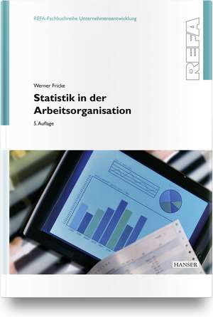 Statistik in der Arbeitsorganisation de Werner Fricke