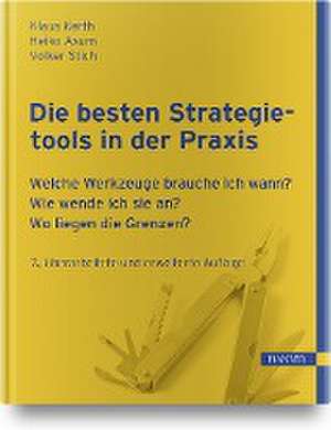 Die besten Strategietools in der Praxis de Heiko Asum