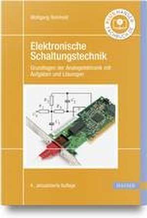 Elektronische Schaltungstechnik de Wolfgang Reinhold