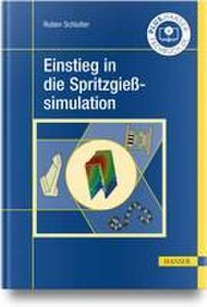 Einstieg in die Spritzgießsimulation de Ruben Schlutter