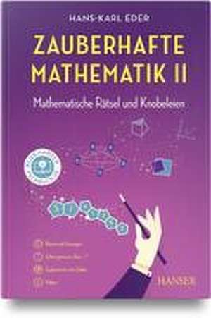 Zauberhafte Mathematik II de Hans-Karl Eder