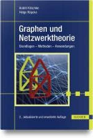 Graphen und Netzwerktheorie de André Krischke