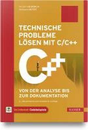 Technische Probleme lösen mit C/C++ de Norbert Heiderich