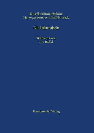 Die Inkunabeln de Eva Raffel