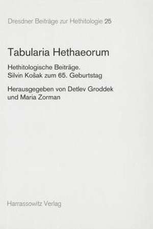 Tabularia Hethaeorum de Detlev Groddek