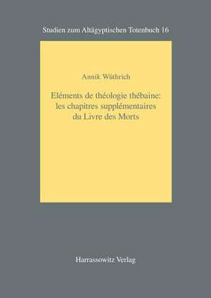 Elements de Theologie Thebaine