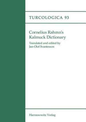 Cornelius Rahmn's Kalmuck Dictionary de Jan-Olof Svantesson