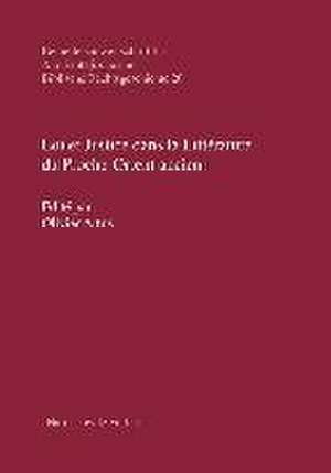 Loi et Justice dans la Littérature du Proche-Orient ancien de Olivier Artus